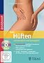 Freie H�ften - schmerzfrei und beweglich: DVD & Buch