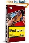 iPod touch: Musik. Games. Video. Internet