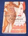 Big Chief Elizabeth: The Adventures and Fate of the First English Colonists in America