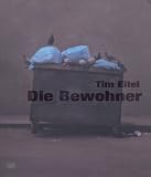 Tim Eitel Die Bewohner Inhabitants