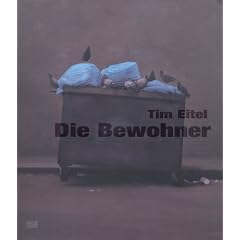 Tim Eitel. Die Bewohner