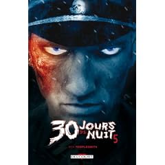 30 Jours de nuit, Tome 5 : Neige �carlate
