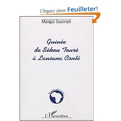 Guin�e, de S�kou Tour� � Lansana Cont�