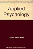 Applied psychology : adjustments in living and work