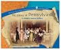 The Colony of Pennsylvania (Library of the Thirteen Colonies and the Lost Colony)