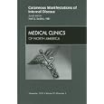 Cutaneous Manifestations of Internal Disease, An Issue of Medical Clinics (The Clinics: Internal... by Neil S. Sadick MD