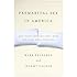 Premarital Sex in America: How Young Americans Meet, Mate, and Think about Marrying