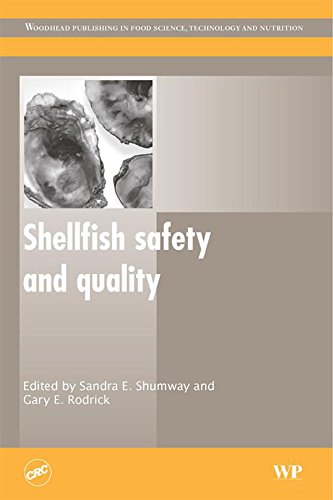 Shellfish Safety and Quality (Woodhead Publishing Series in Food Science, Technology and Nutrition)