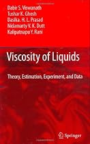 Viscosity of Liquids: Theory, Estimation, Experiment, and Data