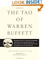 The Tao of Warren Buffett: Warren Buffett's Words of Wisdom: Quotations and Interpretations to Help Guide You to Billionaire Wealth and Enlightened Business Management