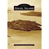 Angel Island (Images of America: California)