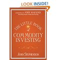 The Little Book of Commodity Investing (Little Book, Big Profits)