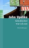 Produkt-Bild: Gl&uuml;cklicher war ich nie