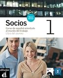 Socios. Libro del alumno. Con CD Audio. Per gli Ist. professionali per i servizi commerciali: Socios 1, Nueva edición. Libro del alumno + CD (Ele- Texto Español)