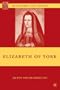 Elizabeth of York (Queenship and Power)