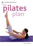 The Pilates Plan (Pyramid Paperbacks)