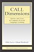 Call Dimensions: Options and Issues in Computer Assisted Language Learning (ESL & Applied Linguistics Professional)
