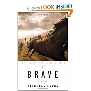 The Brave - Nicholas Evans