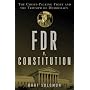 FDR v. The Constitution: The Court-Packing Fight and the Triumph of Democracy
