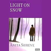Light on Snow | [Anita Shreve]
