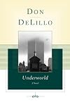 Underworld: A Novel