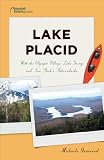 Lake Placid: With the Olympic Village, Lake George and New York's Adirondacks (Tourist Town Guides)