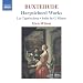 Buxtehude: Harpsichord Works