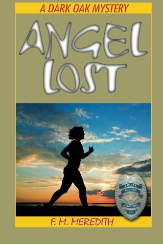 Angel Lost (A Dark Oak Mystery)