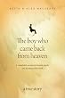 The Boy Who Came Back from Heaven