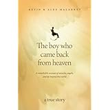 The Boy Who Came Back from Heaven