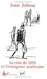 La crise de 1929 et l'emergence americaine