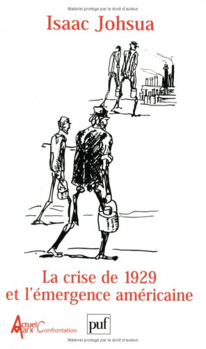 La crise de 1929 et l'emergence americaine