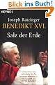 Salz der Erde: Christentum und katholische Kirche im neuen Jahrtausend. Ein Gespr�ch mit Peter Seewald