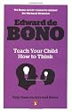 Teach Your Child How To Think