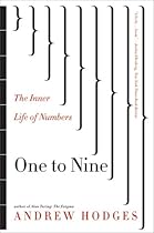 One to Nine: The Inner Life of Numbers