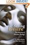 Saving Desire: The Seduction of Christian Theology