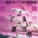 Best of the Art of Noise by Art of Noise 【並行輸入品】