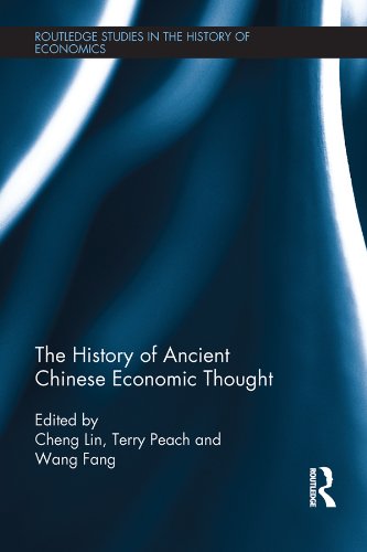 The History of Ancient Chinese Economic Thought (Routledge Studies in the History of Economics)