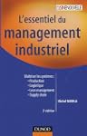 l'essentiel du management industriel:...