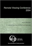 IRVA 2004 Remote Viewing Conference - Complete 20-DVD Set