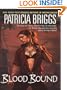 Blood Bound (Mercy Thompson, Book 2) (Mercedes Thompson)