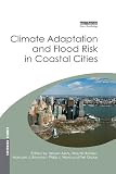 Climate adaptation and flood risk in coastal cities