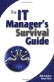 The IT Manager's Survival Guide