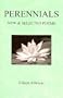 Perennials: New & Selected Poems