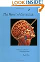 The Heart of Listening: v.2: Visionary Approach to Craniosacral Work: Vol 2 (Heart of Listening Vol. 2)