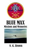 BLUE MAX: Missions & Memories