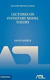 Lectures on Infinitary Model Theory (Lecture Notes in Logic)