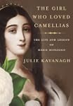The Girl Who Loved Camellias: The Lif...