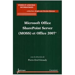 Microsoft Office SharePoint Server (MOSS) et Office 2007
