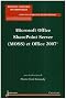 Microsoft Office SharePoint Server (MOSS) et Office 2007